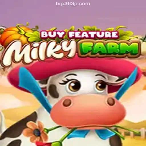 MilkyFarmBuyFeature: The New Online Casino Sensation